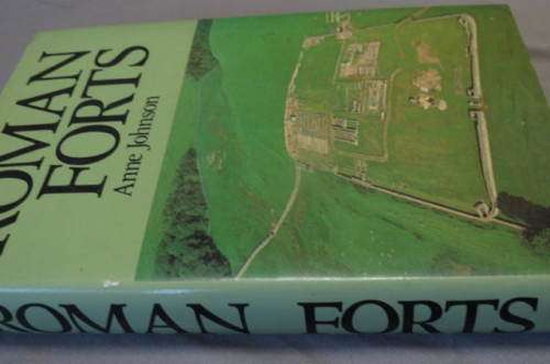 Roman Forts of the 1st and 2nd centuries AD in Britain and German Provinces. Johnson , A